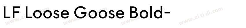 LF Loose Goose Bold字体转换